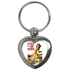 Attack of the 50 ft woman Key Chains (Heart) 