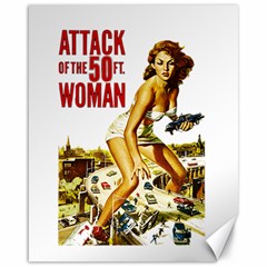 Attack of the 50 ft woman Canvas 16  x 20  