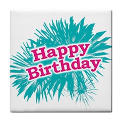 Happy Brithday Typographic Design Tile Coasters by dflcprints