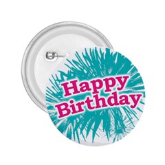 Happy Brithday Typographic Design 2 25  Buttons by dflcprints