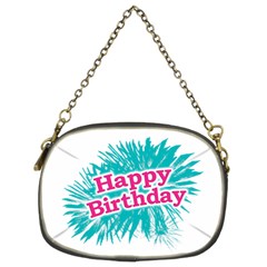 Happy Brithday Typographic Design Chain Purses (two Sides)  by dflcprints