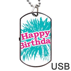 Happy Brithday Typographic Design Dog Tag Usb Flash (one Side)