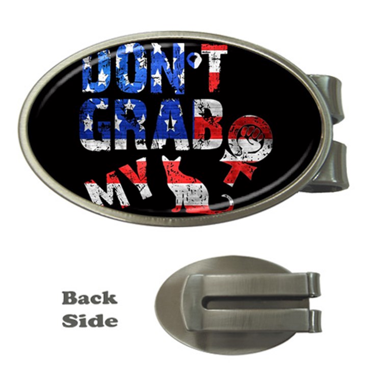 Dont grab my Money Clips (Oval) 