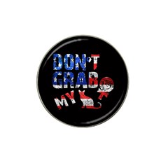 Dont Grab My Hat Clip Ball Marker by Valentinaart