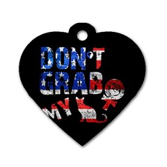 Dont Grab My Dog Tag Heart (one Side) by Valentinaart