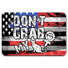 Dont Grab My Large Doormat  by Valentinaart