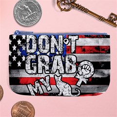 Dont Grab My Large Coin Purse by Valentinaart