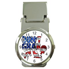 Dont Grab My Money Clip Watches by Valentinaart