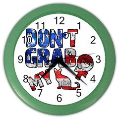 Dont Grab My Color Wall Clocks by Valentinaart