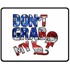 Dont Grab My Double Sided Fleece Blanket (medium)  by Valentinaart