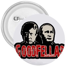 Goodfellas Putin and Trump 3  Buttons