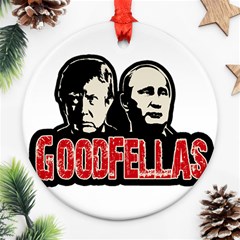 Goodfellas Putin and Trump Ornament (Round)