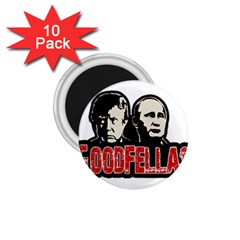 Goodfellas Putin And Trump 1 75  Magnets (10 Pack)  by Valentinaart