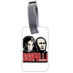 Goodfellas Putin and Trump Luggage Tags (One Side) 