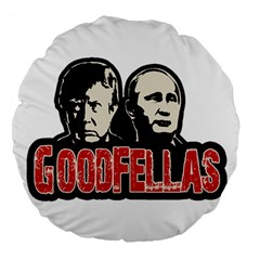 Goodfellas Putin and Trump Large 18  Premium Flano Round Cushions