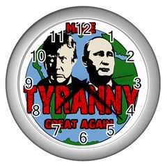 Make Tyranny Great Again Wall Clocks (silver)  by Valentinaart