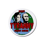 Make tyranny great again Rubber Coaster (Round)  Front