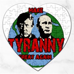 Make Tyranny Great Again Jigsaw Puzzle (heart) by Valentinaart