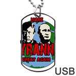 Make tyranny great again Dog Tag USB Flash (Two Sides) Back