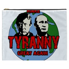 Make Tyranny Great Again Cosmetic Bag (xxxl)  by Valentinaart