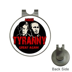 Make Tyranny Great Again Hat Clips With Golf Markers by Valentinaart