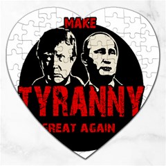 Make Tyranny Great Again Jigsaw Puzzle (heart) by Valentinaart