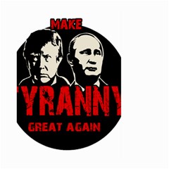 Make Tyranny Great Again Large Garden Flag (two Sides) by Valentinaart