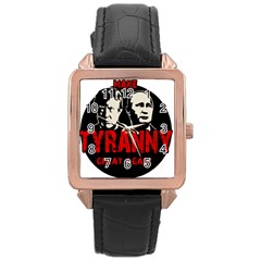 Make Tyranny Great Again Rose Gold Leather Watch 