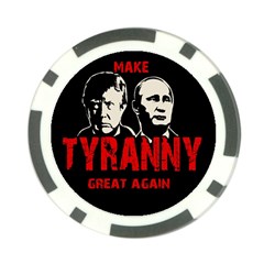 Make Tyranny Great Again Poker Chip Card Guard (10 Pack) by Valentinaart