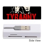 Make tyranny great again Memory Card Reader (Stick)  Front