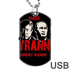 Make Tyranny Great Again Dog Tag Usb Flash (two Sides) by Valentinaart