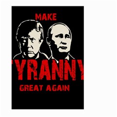 Make Tyranny Great Again Large Garden Flag (two Sides) by Valentinaart