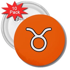 Taurus Symbol Sign Orange 3  Buttons (10 Pack) 