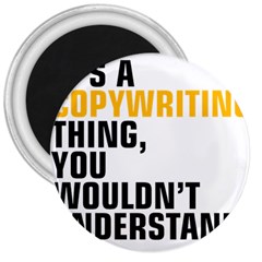 07 Copywriting Thing Copy 3  Magnets by flamingarts