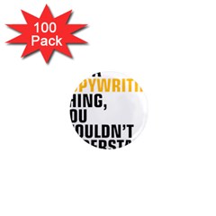 07 Copywriting Thing Copy 1  Mini Magnets (100 Pack)  by flamingarts