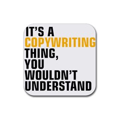 07 Copywriting Thing Copy Rubber Coaster (square)  by flamingarts