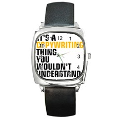 07 Copywriting Thing Copy Square Metal Watch by flamingarts