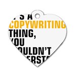 07 Copywriting Thing Copy Dog Tag Heart (One Side) Front