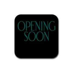 Opening Soon Sign Rubber Coaster (square)  by Mariart