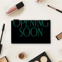 Opening Soon Sign Cosmetic Bag (small) 