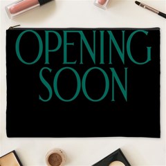 Opening Soon Sign Cosmetic Bag (xxxl)  by Mariart