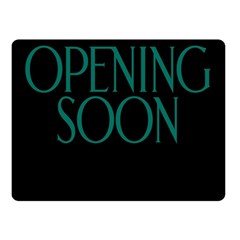 Opening Soon Sign Double Sided Fleece Blanket (small)  by Mariart