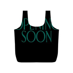 Opening Soon Sign Full Print Recycle Bags (s) 