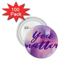 You Matter Purple Blue Triangle Vintage Waves Behance Feelings Beauty 1 75  Buttons (100 Pack) 