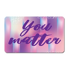 You Matter Purple Blue Triangle Vintage Waves Behance Feelings Beauty Magnet (rectangular) by Mariart