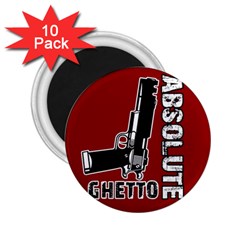 Absolute Ghetto 2 25  Magnets (10 Pack)  by Valentinaart