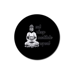 Eat, Sleep, Meditate, Repeat  Rubber Round Coaster (4 Pack)  by Valentinaart