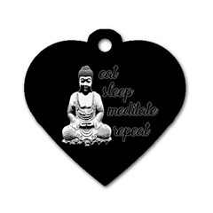 Eat, Sleep, Meditate, Repeat  Dog Tag Heart (two Sides) by Valentinaart