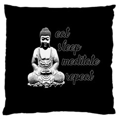 Eat, Sleep, Meditate, Repeat  Large Cushion Case (one Side) by Valentinaart