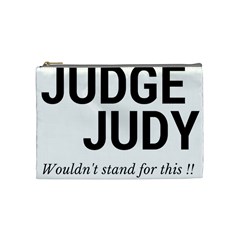 Judge Judy Wouldn t Stand For This! Cosmetic Bag (medium)  by theycallmemimi